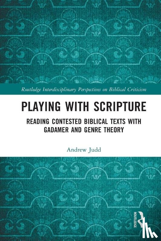 Judd, Andrew - Playing with Scripture