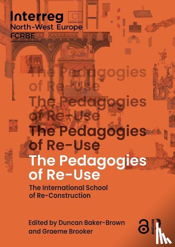  - The Pedagogies of Re-Use