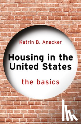 Anacker, Katrin B. (George Mason University - Housing in the United States
