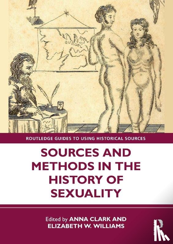  - Sources and Methods in the History of Sexuality