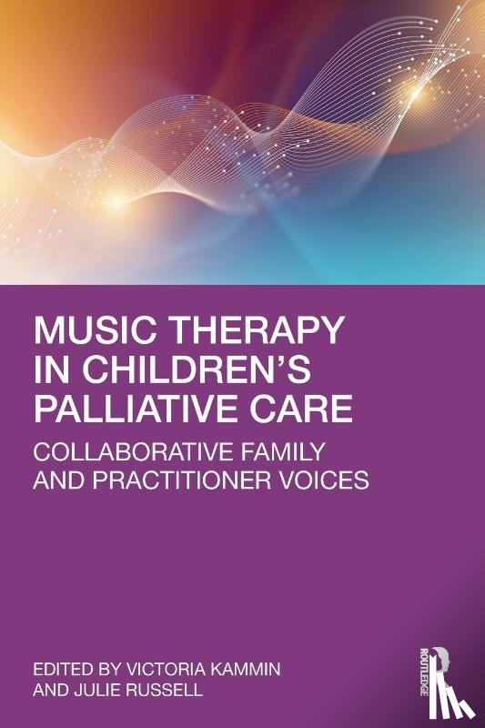  - Music Therapy in Children’s Palliative Care