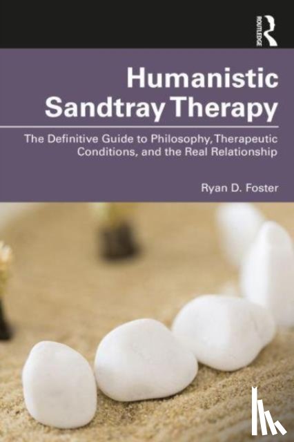Foster, Ryan D. (Tarleton State University - Humanistic Sandtray Therapy