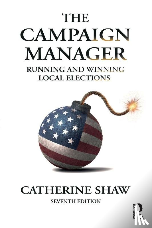 Shaw, Catherine - The Campaign Manager