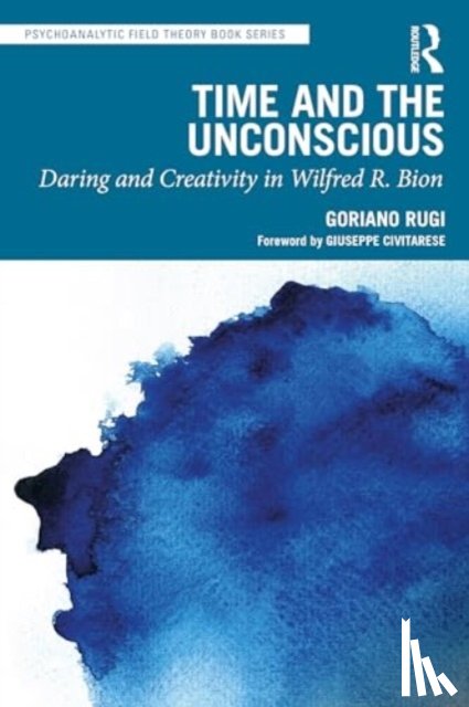 Rugi, Goriano - Time and the Unconscious