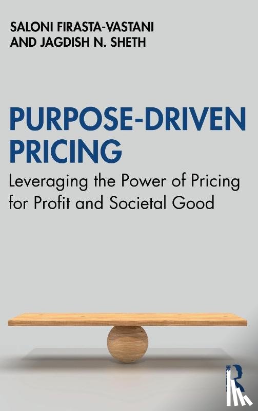 Firasta-Vastani, Saloni, Sheth, Jagdish N. - Purpose-Driven Pricing