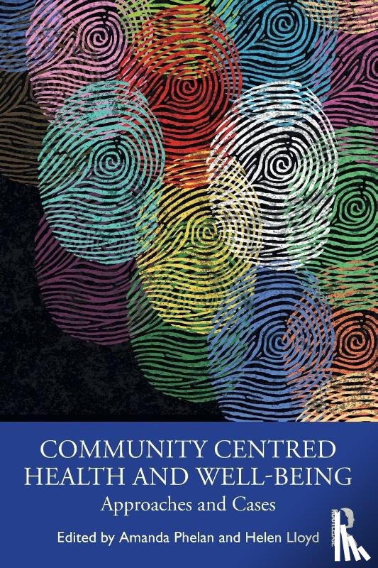  - Community Centred Health and Well-being