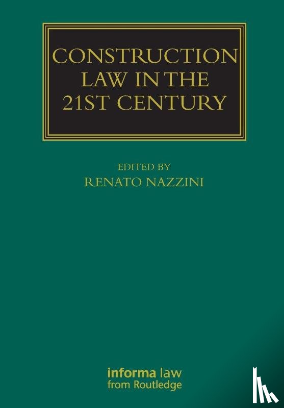 - Construction Law in the 21st Century