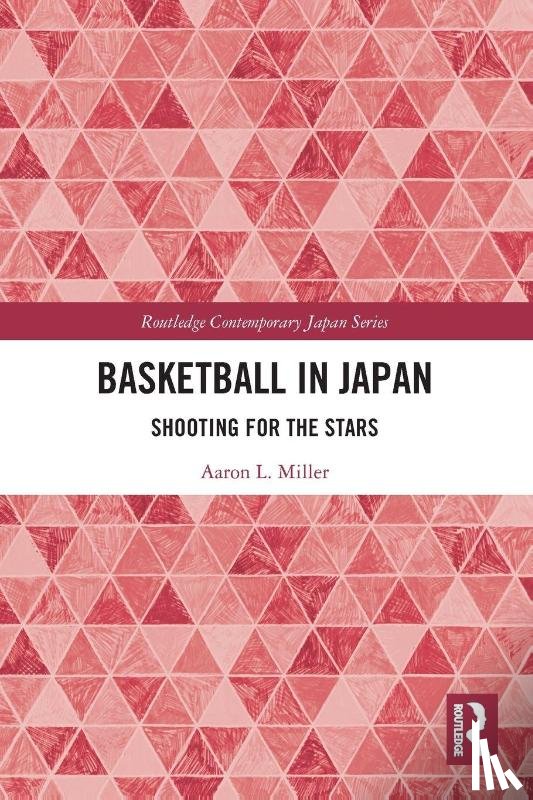 Miller, Aaron L. - Basketball in Japan