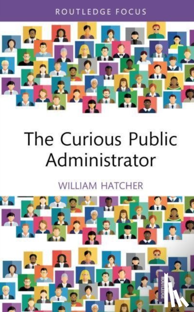 Hatcher, William (Augusta University - The Curious Public Administrator