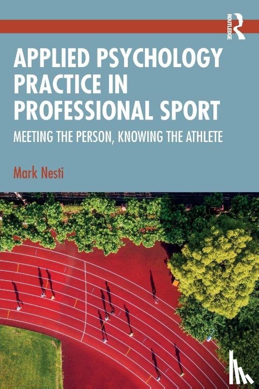 Nesti, Mark (Liverpool John Moores University - Applied Psychology Practice in Professional Sport