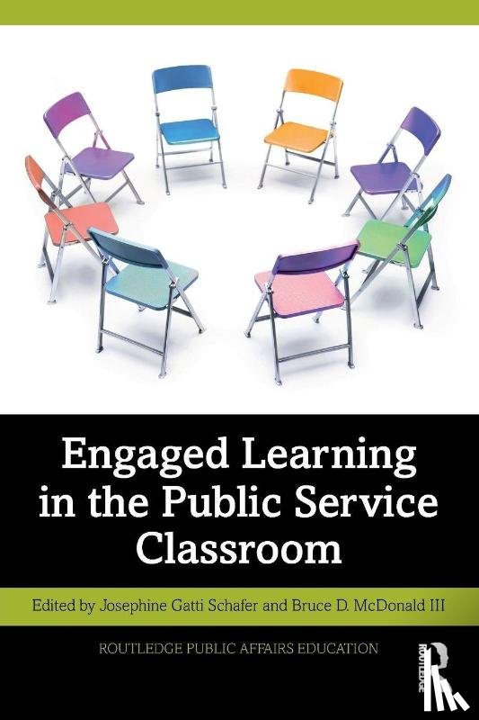  - Engaged Learning in the Public Service Classroom