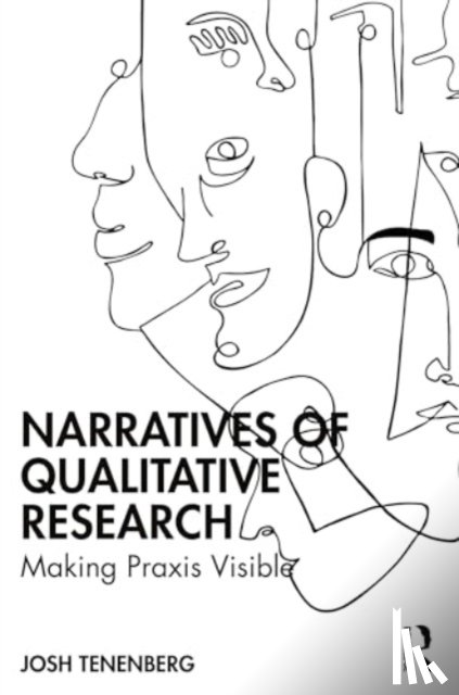 Tenenberg, Josh - Narratives of Qualitative Research