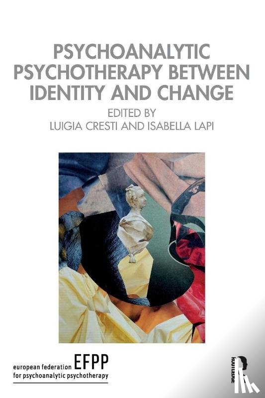  - Psychoanalytic Psychotherapy Between Identity and Change