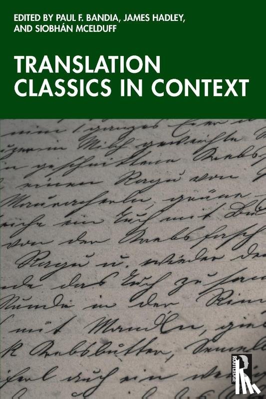  - Translation Classics in Context