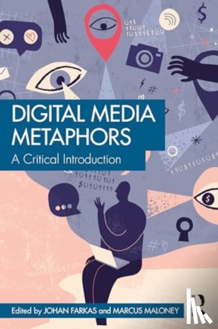  - Digital Media Metaphors