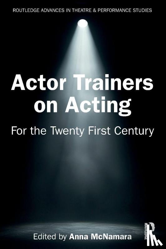  - Actor Trainers on Acting