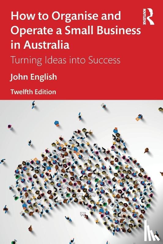 English, John - How to Organise and Operate a Small Business in Australia