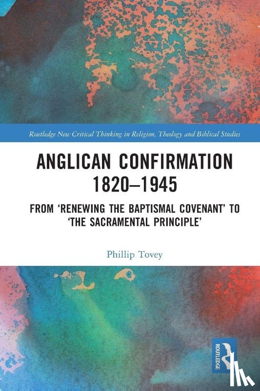 Tovey, Phillip - Anglican Confirmation 1820-1945