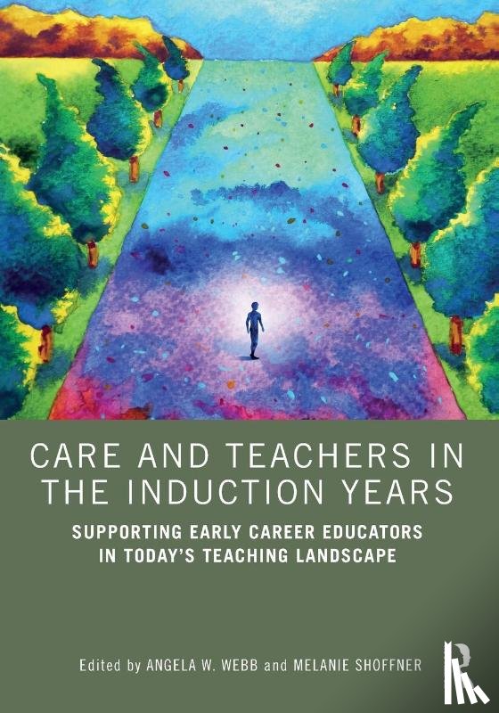  - Care and Teachers in the Induction Years
