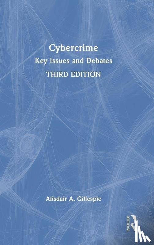 Gillespie, Alisdair A. - Cybercrime