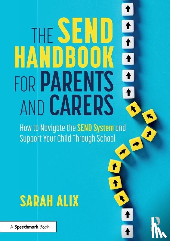 Alix, Sarah - The SEND Handbook for Parents and Carers