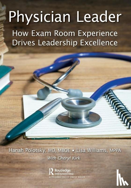 Polotsky, Hanah, Williams, Lisa - Physician Leader