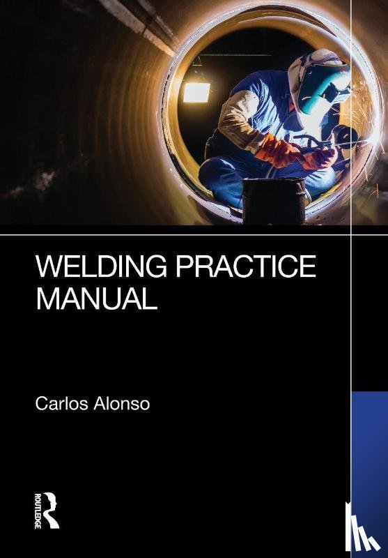 Alonso, Carlos - Welding Practice Manual