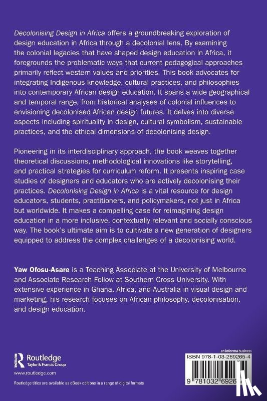 Ofosu-Asare, Yaw - Decolonising Design in Africa