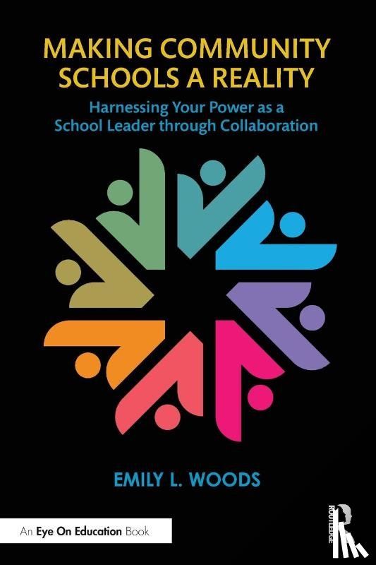 Woods, Emily L. - Making Community Schools a Reality