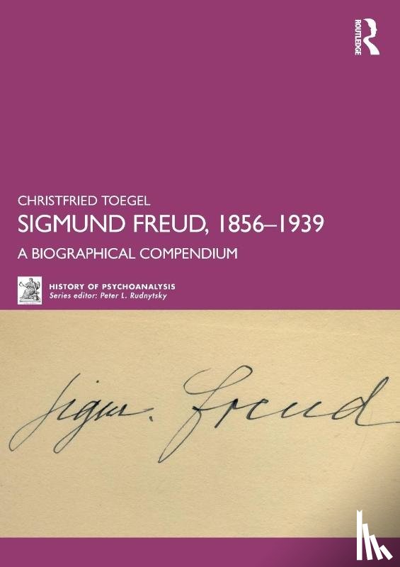 Toegel, Christfried - Sigmund Freud, 1856-1939