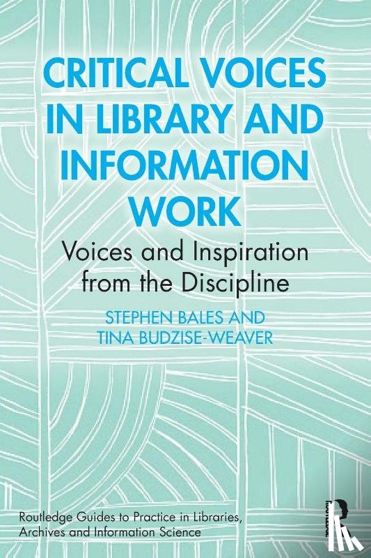 Bales, Stephen (Texas A&M University, Budzise-Weaver, Tina (Texas A&M University - Critical Voices in Library and Information Work