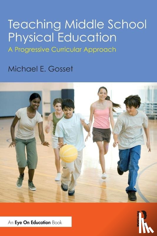 Gosset, Michael E. - Teaching Middle School Physical Education