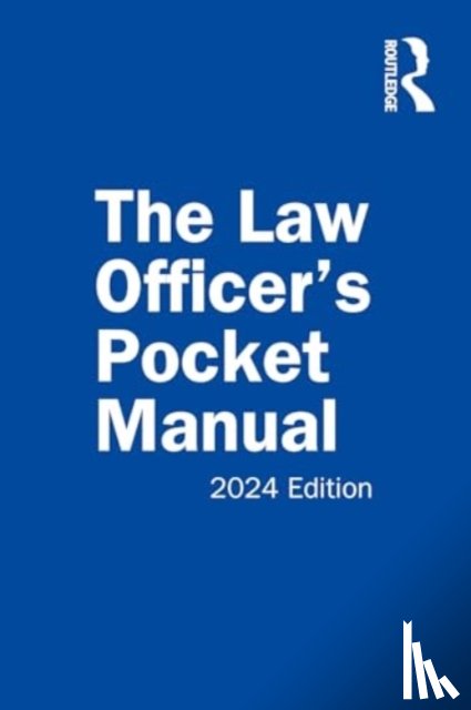 Miles Jr., John G., Richardson, David B., Scudellari, Anthony E. - The Law Officer's Pocket Manual