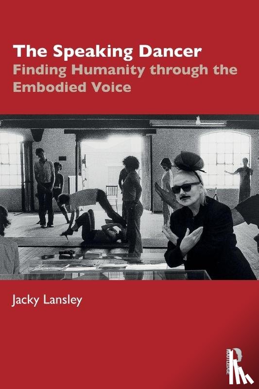 Lansley, Jacky - The Speaking Dancer