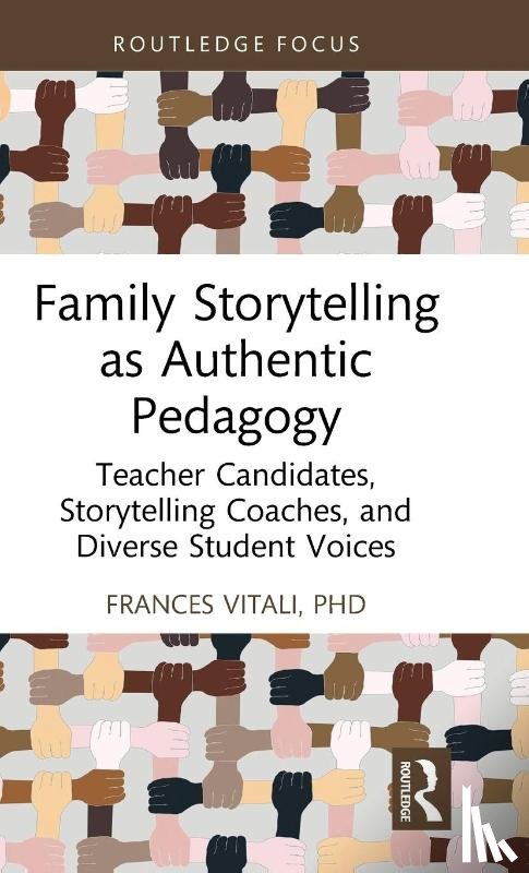 Vitali, PhD - Family Storytelling as Authentic Pedagogy