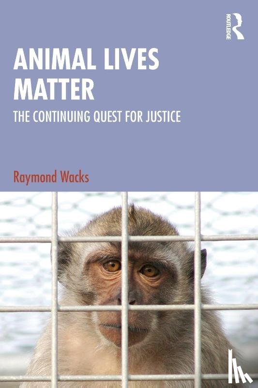 Wacks, Raymond - Animal Lives Matter