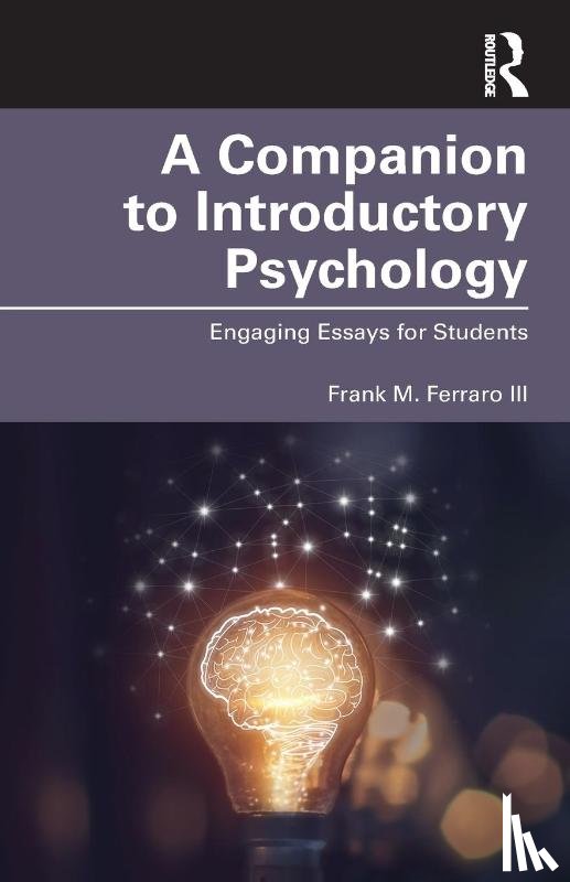 Ferraro III, Frank M. (Midland University - A Companion to Introductory Psychology