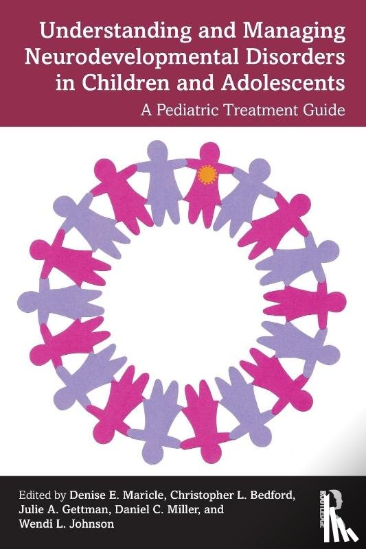  - Understanding and Managing Neurodevelopmental Disorders in Children and Adolescents