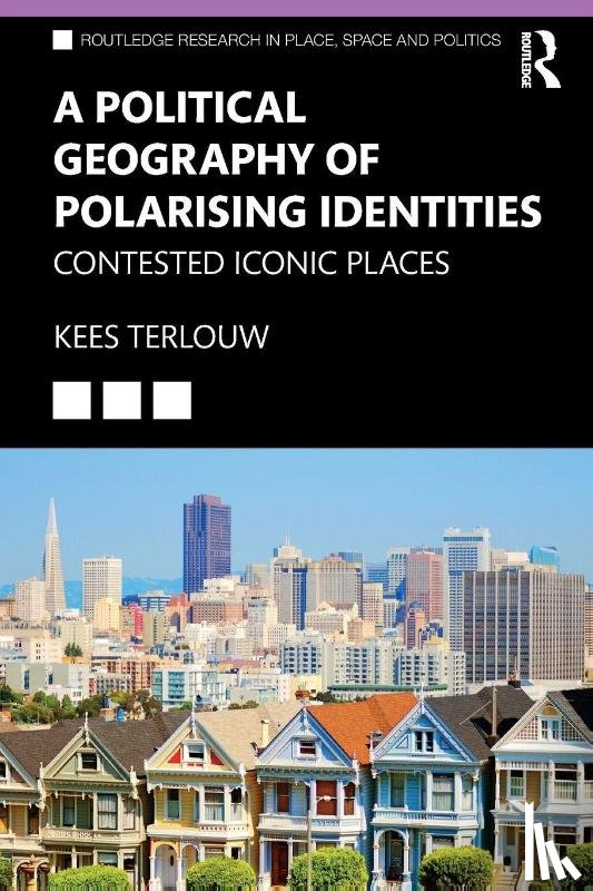 Terlouw, Kees (University of Utrecht - A Political Geography of Polarising Identities