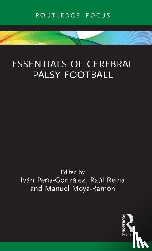  - Essentials of Cerebral Palsy Football
