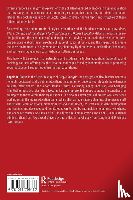 Calise, Angela D. - Race, Class, Gender, and the Struggle for Social Justice in Higher Education