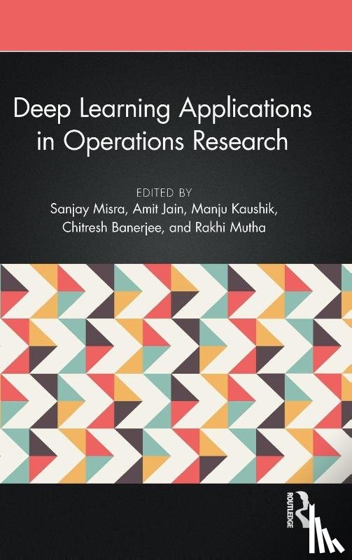  - Deep Learning Applications in Operations Research