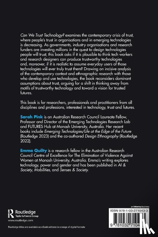 Pink, Sarah (Monash University, Quilty, Emma (Monash University - Can We Trust Technology?