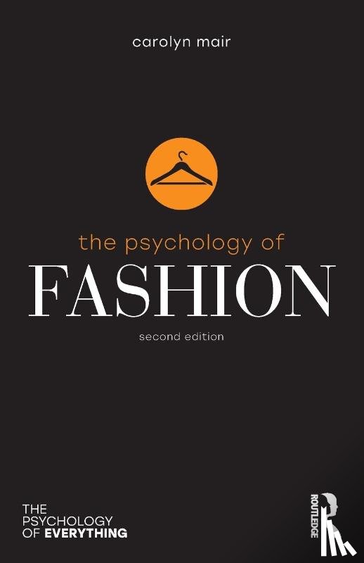 Mair, Carolyn - The Psychology of Fashion