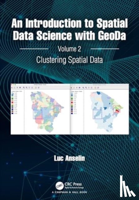 Anselin, Luc (University of Chicago) - An Introduction to Spatial Data Science with GeoDa