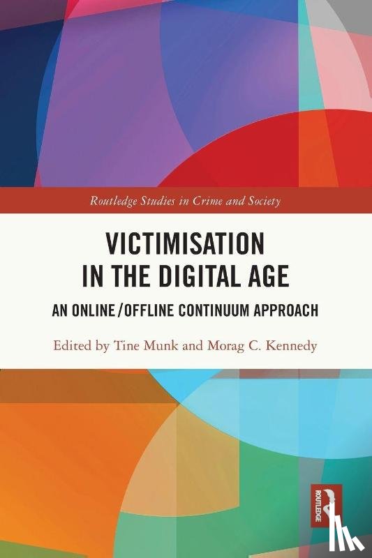  - Victimisation in the Digital Age