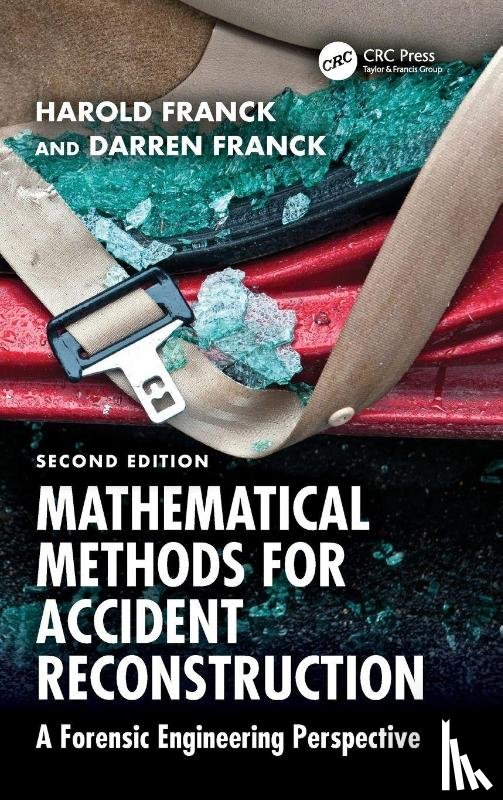 Franck, Harold (Advanced Engineering Associates Inc, Franck, Darren (Advanced Engineering Associates Inc - Mathematical Methods for Accident Reconstruction