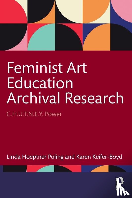Hoeptner Poling, Linda, Keifer-Boyd, Karen - Feminist Art Education Archival Research