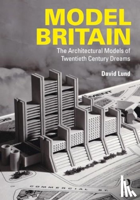 Lund, David - Model Britain