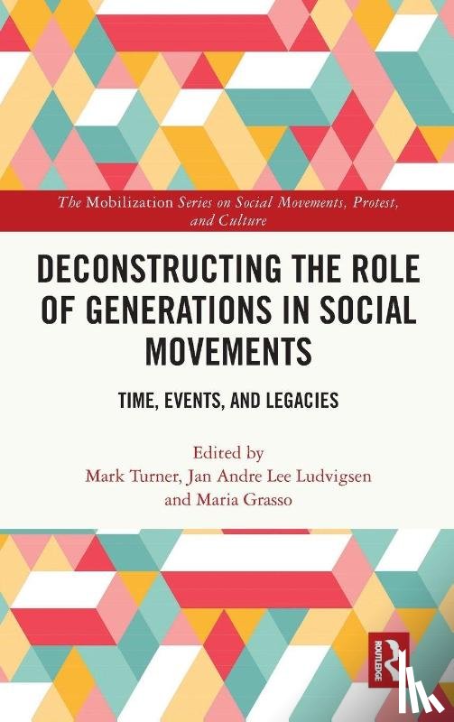  - Deconstructing the Role of Generations in Social Movements